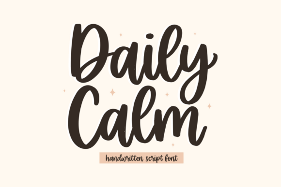 Daily Calm: A Handwritten Script Font for Editorial Design