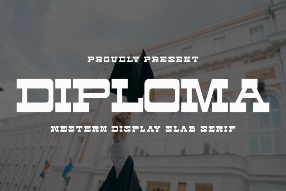 Diploma Typeface for Bold Campaign Headlines