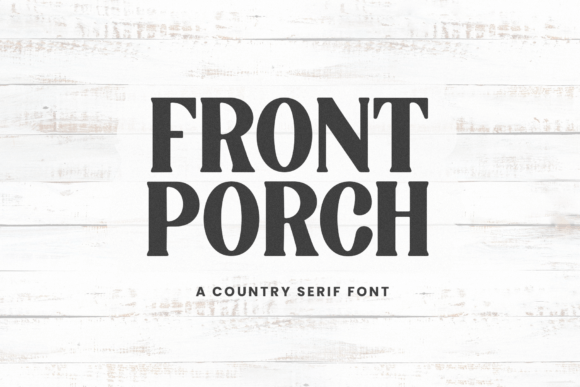 Front Porch Typeface for Editorial Design