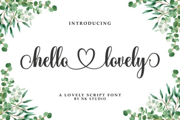 Hello Lovely: The Script Typeface for Modern Branding