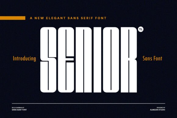 Senior Font: The Elegant Sans Serif for Modern Design