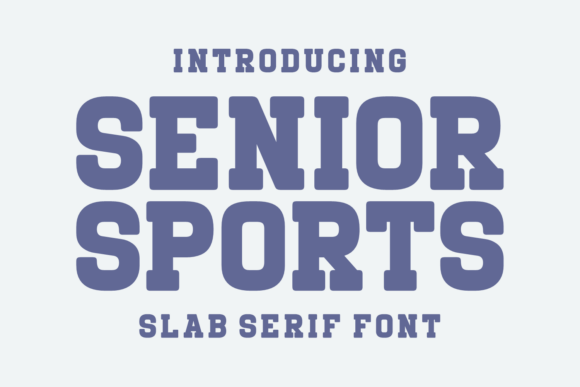 Senior Sports Font: Bold Slab Serif for Web Design