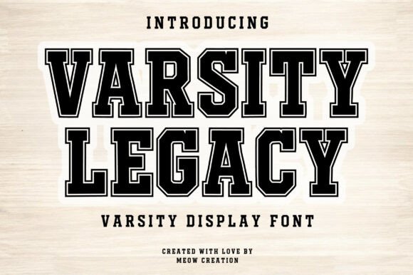 Varsity Legacy Typeface for Bold Campaigns